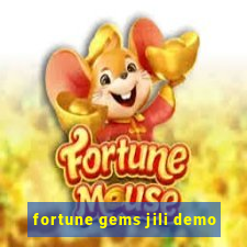 fortune gems jili demo